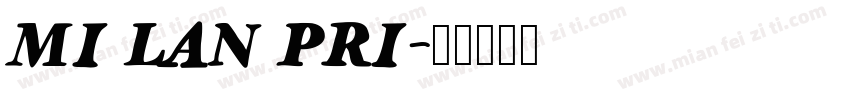 MI LAN PRI字体转换